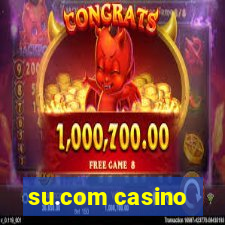 su.com casino